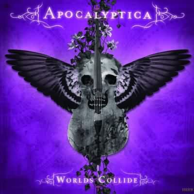 Apocalyptica: "Worlds Collide" – 2007